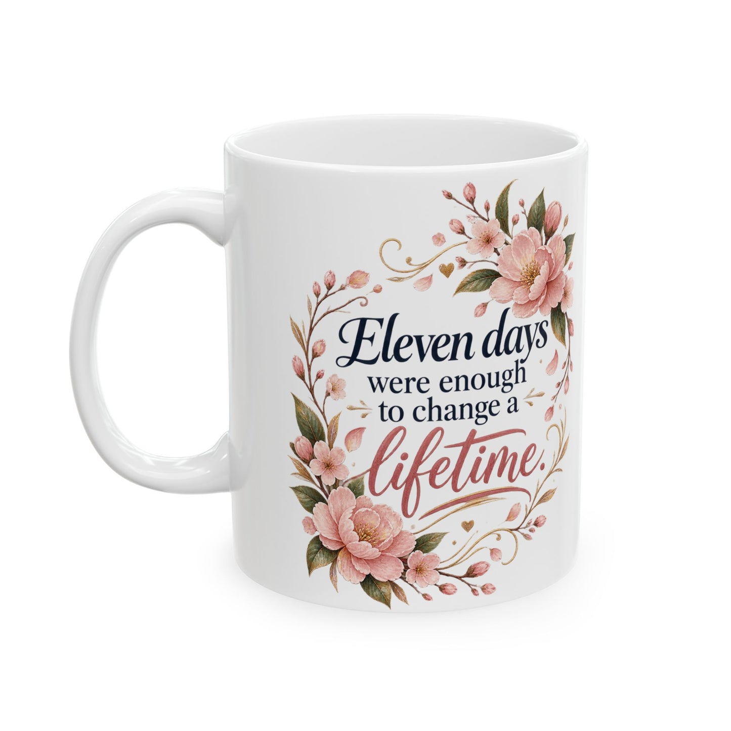 Elegant Floral 'Eleven Days in Osaka' Ceramic Mug — Inspirational Gift