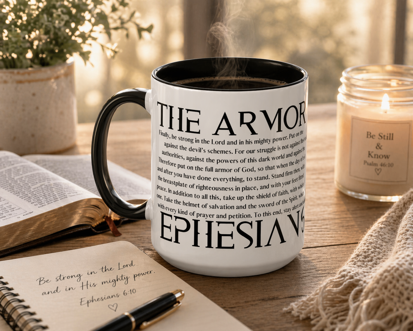 Ephesian 6:10 Accent Coffee Mug