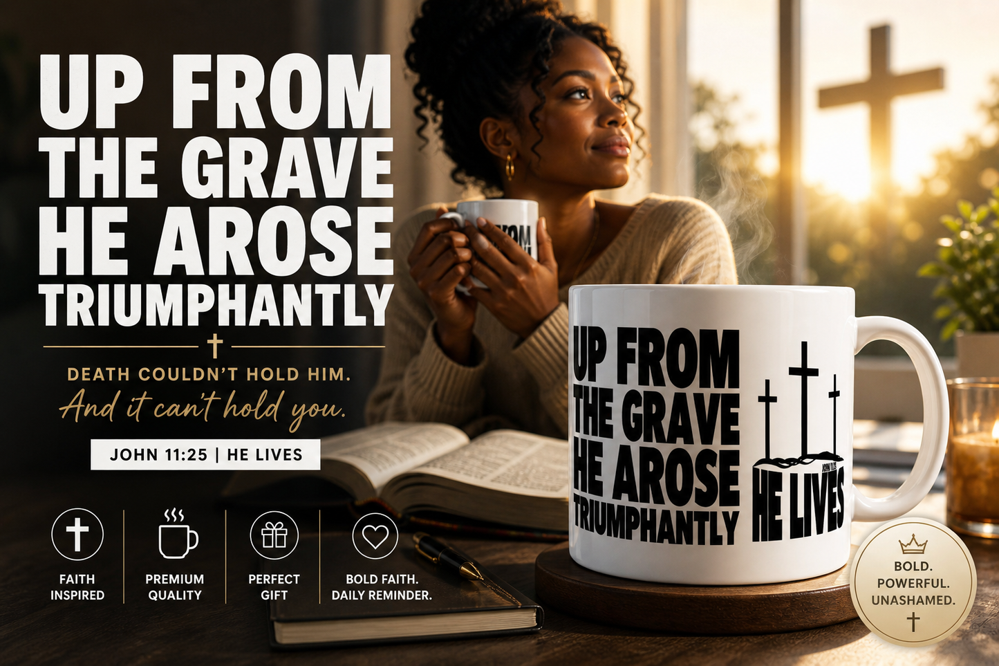 Christian Ceramic Mug - "Up From The Grave He Arose" 11oz/15oz