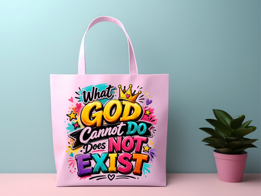 What God Cannot Do Does Not Exist Sublimation | Christian Shirt PNG | Bible Verse Design | Instant Download | Transparent PNG