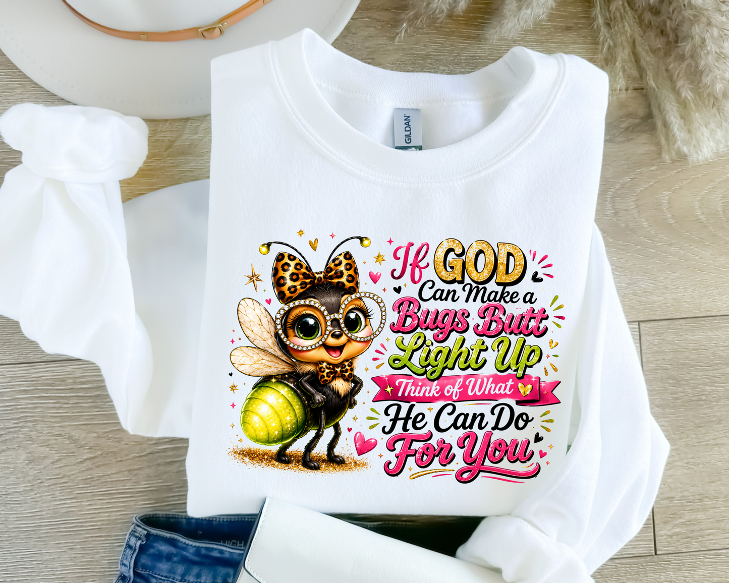 If God Can Make A Bug Butt Light Up, Sublimation Clipart, Christian Shirt PNG Design Digital Download
